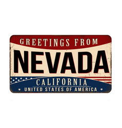 Greetings From Nevada Vintage Rusty Metal Sign