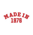 made in 1976 lettering year birth vector image vector image