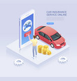 car insurance online service isometric vector image