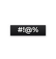 censored angry plate black tape bad message vector image vector image