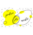 productmarket fit means being in a good market vector image