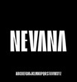nevana urban condensed font alhabetical typeface vector image