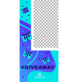giveaway story abstract social media story vector image