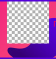 fluid shapes post trendy photo frame vector image vector image