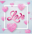 happy valentines day with love letter vector image