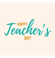 Happy teachers day typography Royalty Free Vector Image