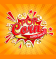 exploding label for popcorn on sunburst background vector image vector image