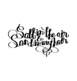 graphic ocean quote vector image