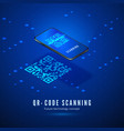 qr code scan isometric concept mobile phone vector image