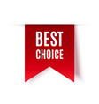 best choice tags labels vector image