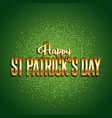 st patricks day background with gold text vector image vector image