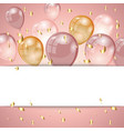 background with balloons and confetti vector image vector image