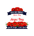 anzac day lest we forget red poppy ribbons vector image