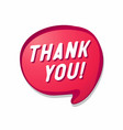 Red Speech Bubble Thank You Royalty Free Vector Image