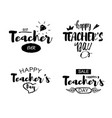 happy teacher s day greeting lettering quotes vector image