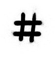 graffiti hashtag symbol sprayed in black vector image