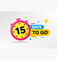 Ten days left icon 10 days to go Royalty Free Vector Image