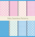 set 8 seamless patterns baby vector image
