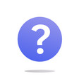 question mark icon blue color ask or help vector image