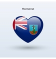 love montserrat symbol heart flag icon vector image