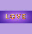 glowing letters love be my valentine vintage vector image vector image
