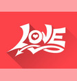 love drawing 3d style vector image