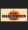 happy halloween party poster vector image