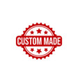 custom made rubber stamp made grunge stamp vector image vector image