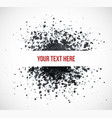big black grunge splash on white background vector image