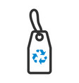 tag with recycle sign icon vector image