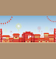 chinese town celebrate party new year in china vector image