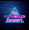 vintage carpenter emblem glowing neon sign vector image vector image
