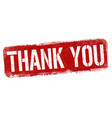 Thank you stamp thank you rectangular stamp on Vector Image