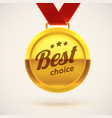 best choice gold medal eps 10 vector image