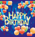 happy birthday blue greeting card vector image