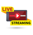 live streaming red button vector image vector image