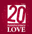 20 years anniversary love square frame red vector image