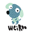 weirdo doggy vector image vector image