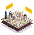 city skyscrapers isometric composition vector image