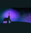 church building in night hill galaxy space vector image vector image