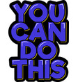 you can do vector image vector image