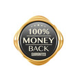 money back golden badge sale promotion label vector image