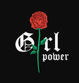 slogan t-shirt graphic design with red rose vector image