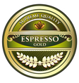 espresso quality gold label vector image vector image