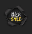 torn paper black friday sale vector image vector image