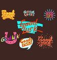 good luck text farewell lettering vector image