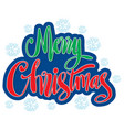 merry christmas hand lettering greeting card vector image vector image