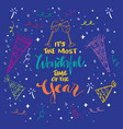 its the most wonderful time of the year vector image vector image