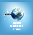 world water day realistic background vector image vector image