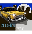 taxi on the background of night city vector image vector image